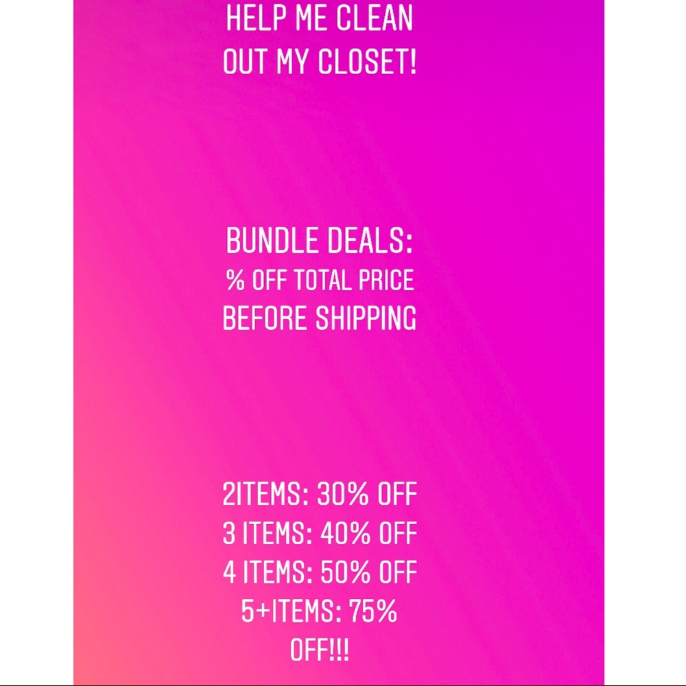 Everything in my closet!